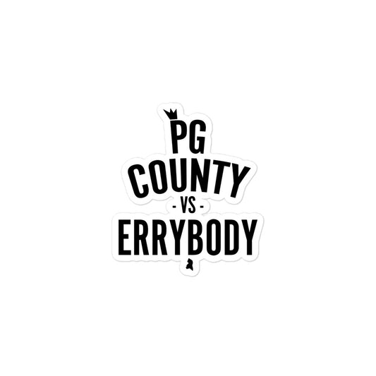 PG County vs Errybody Stickers