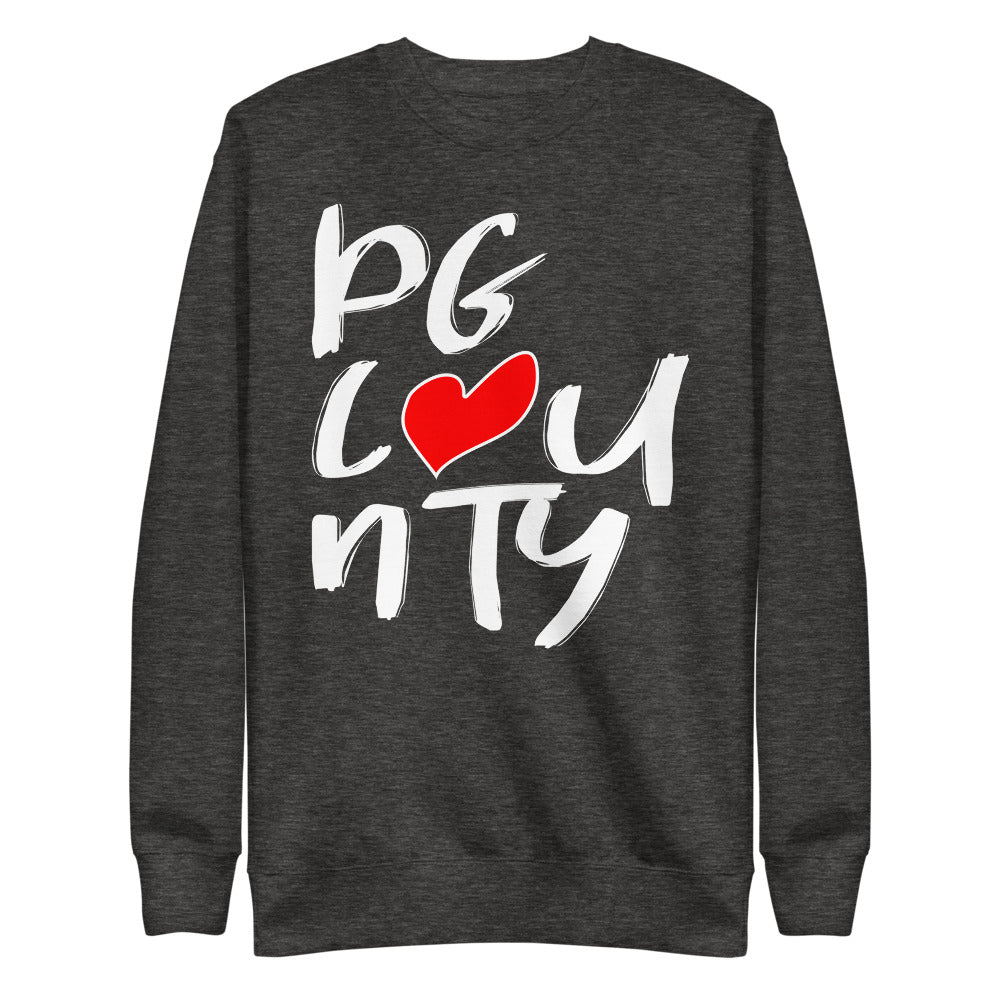 PG County Love Unisex Premium Sweatshirt