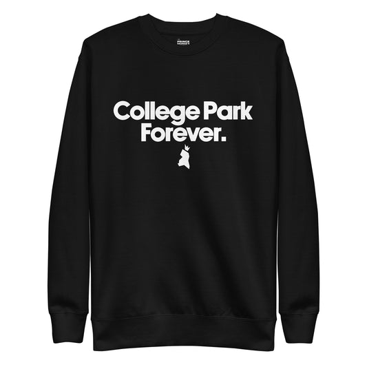 College Park Forever Unisex Premium Sweatshirt