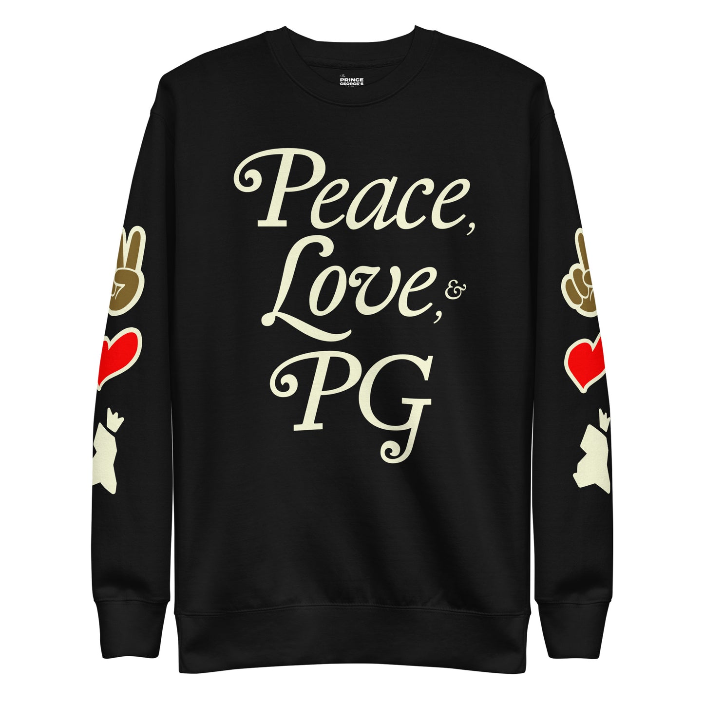Peace, Love, & PG Unisex Premium Sweatshirt