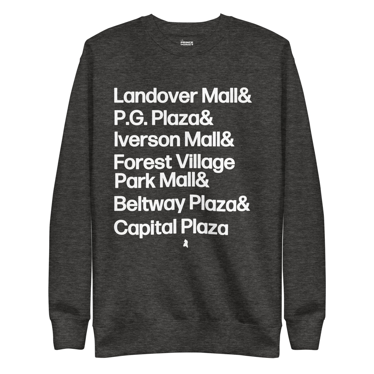 The Malls of PG Unisex Premium Sweatshirt