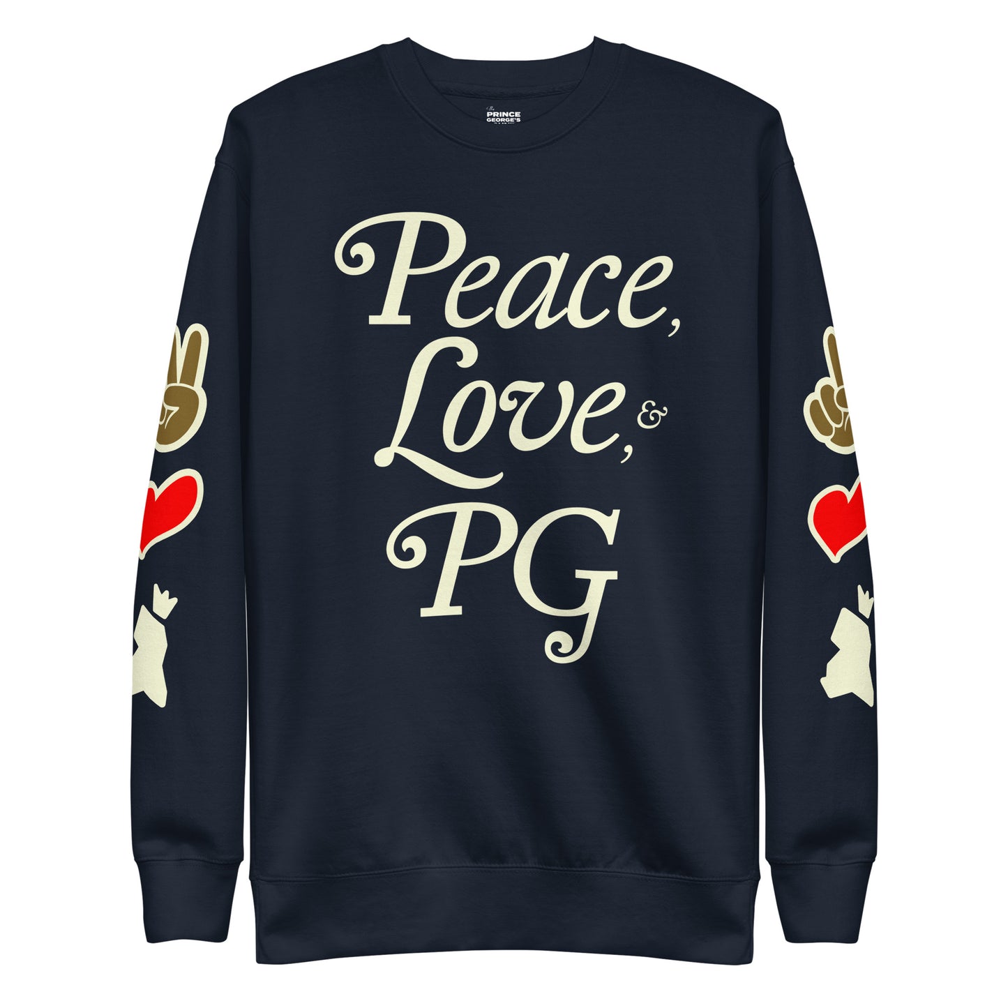 Peace, Love, & PG Unisex Premium Sweatshirt