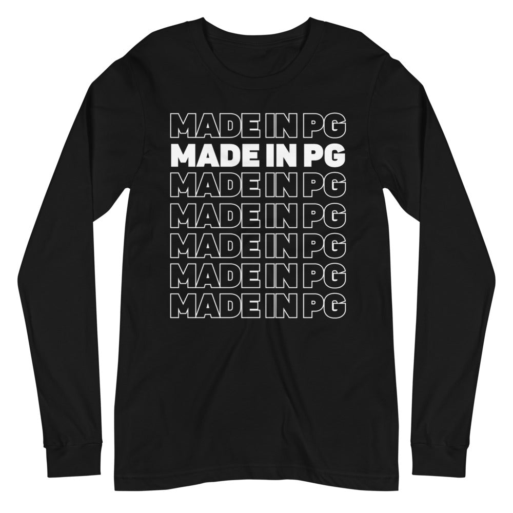 MADE IN PG Carryout Long Sleeve Fitted Unisex Tee