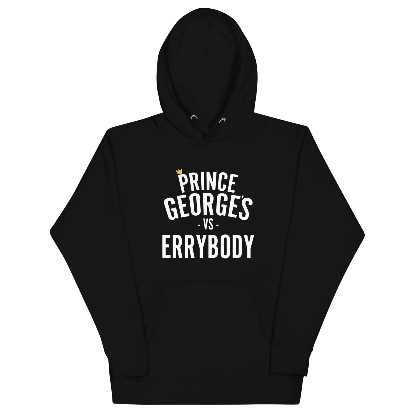 Prince George&#39;s vs. Errybody Hoodie