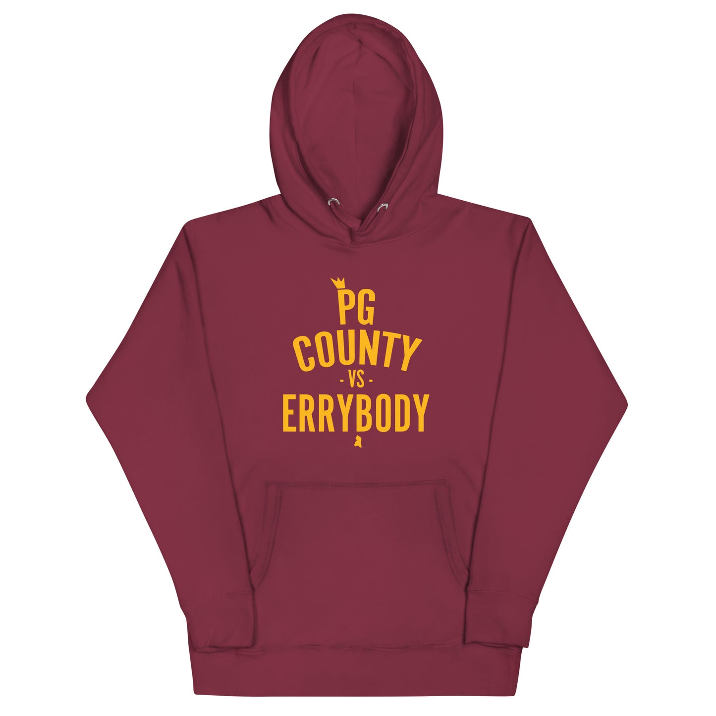 PG County vs ERRYBODY Unisex Hoodie