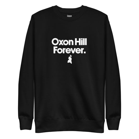 Oxon Hill Forever Unisex Premium Sweatshirt