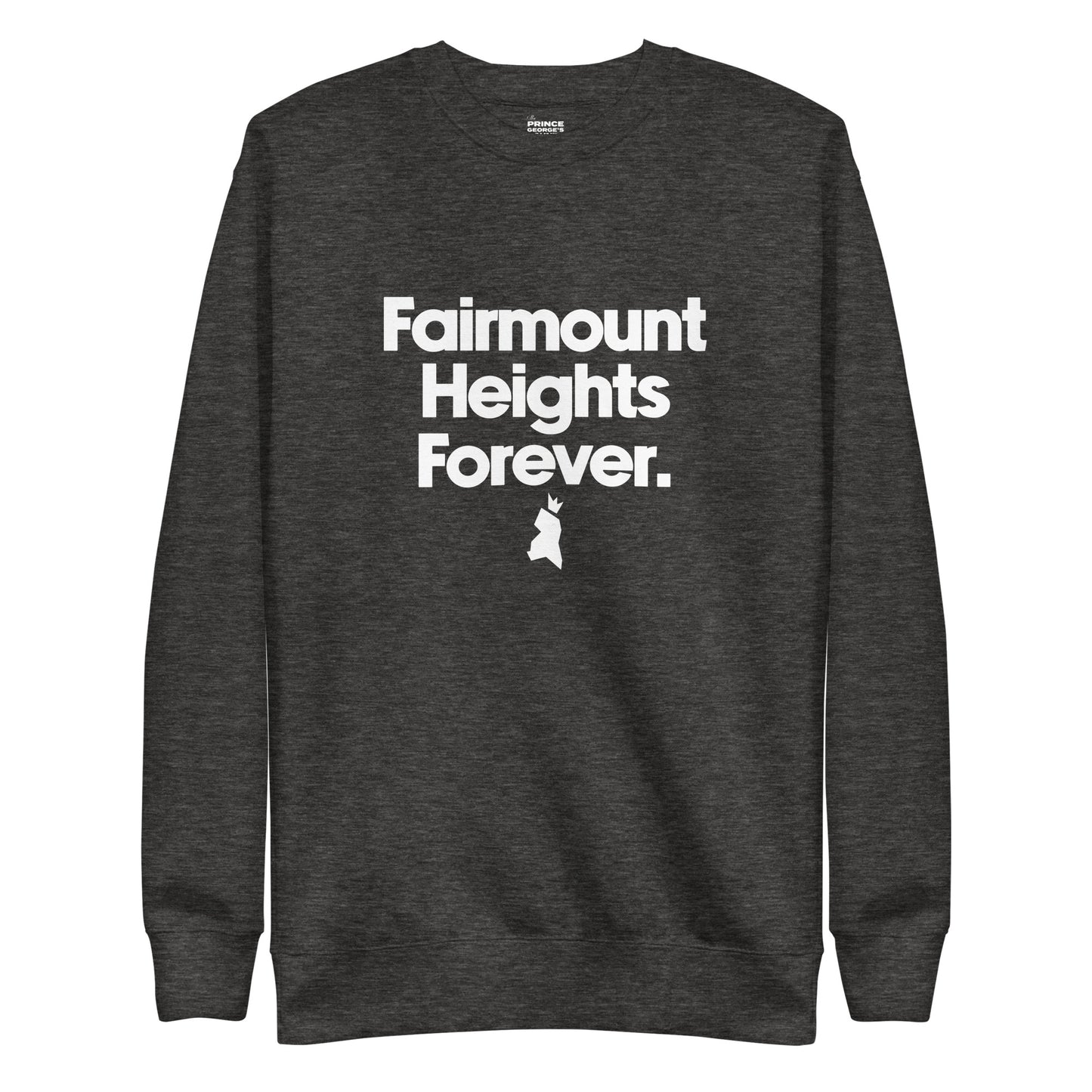 Fairmount Heights Forever Unisex Premium Sweatshirt