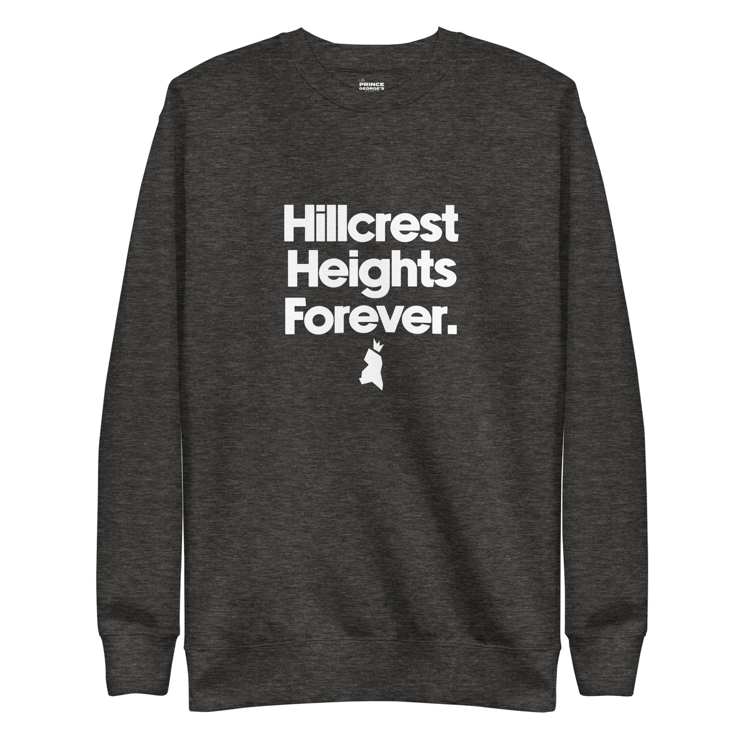 Hillcrest Heights Forever Unisex Premium Sweatshirt