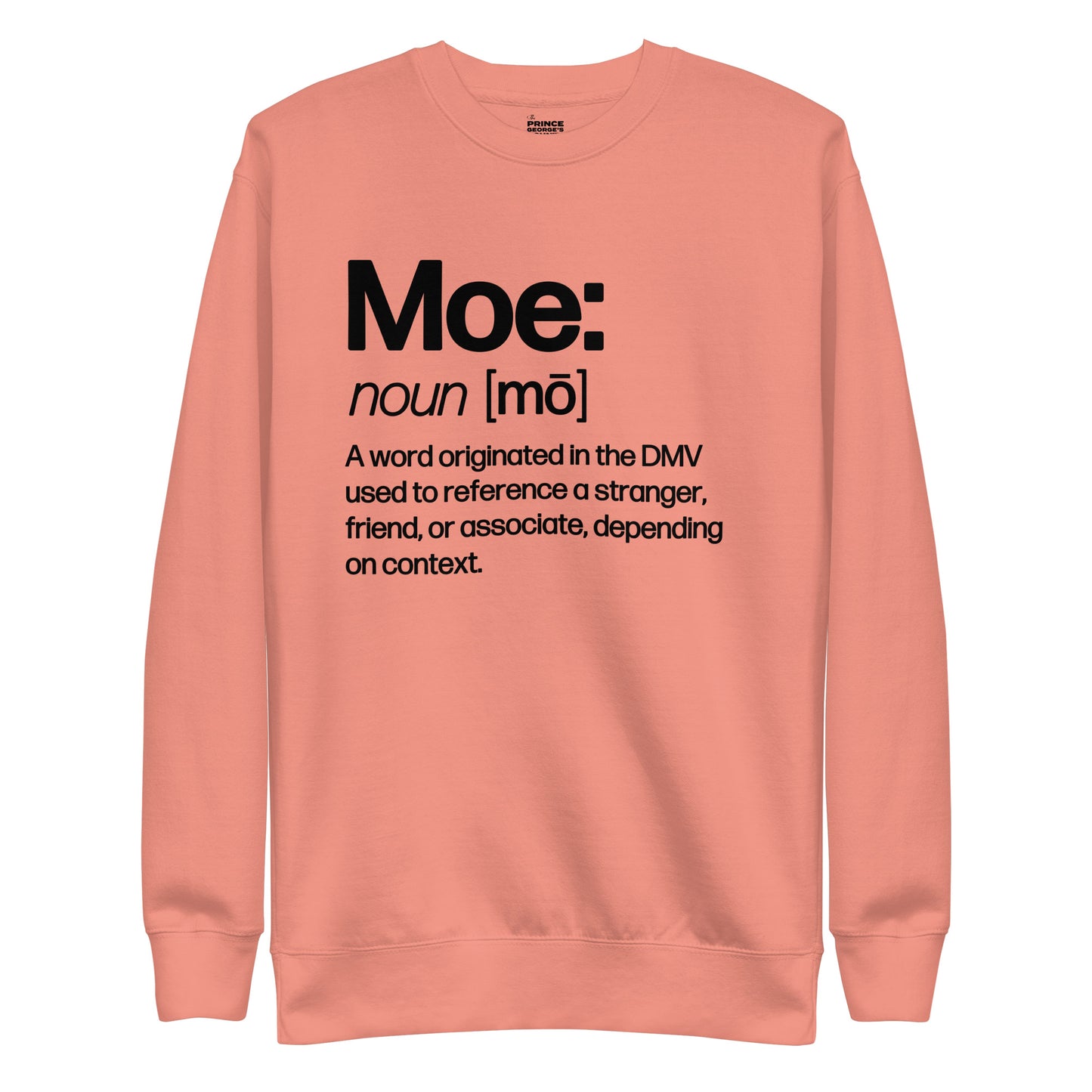 Moe Def Unisex Premium Sweatshirt