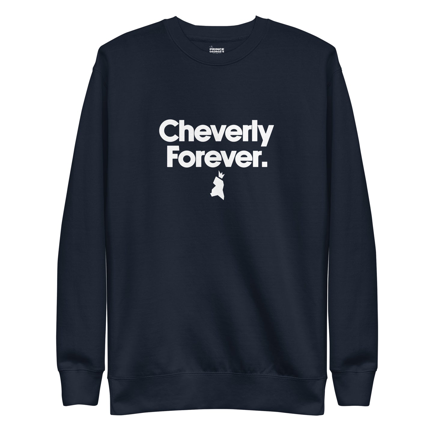 Cheverly Forever Unisex Premium Sweatshirt