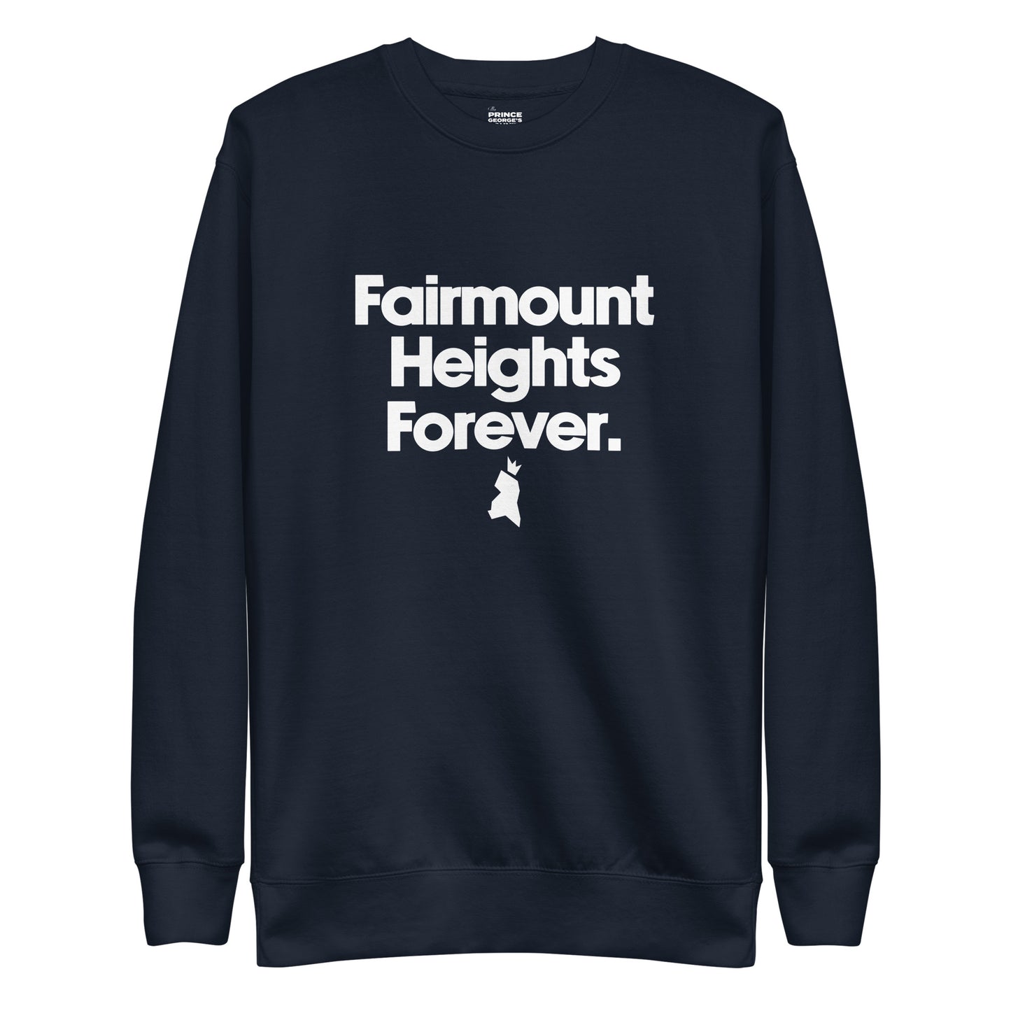 Fairmount Heights Forever Unisex Premium Sweatshirt