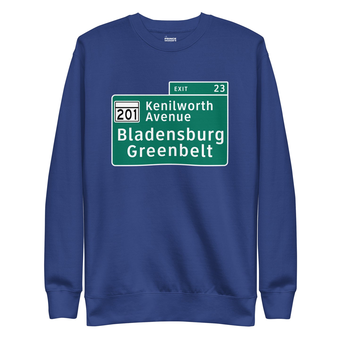 PG Beltway Exit 23 Unisex Premium Sweatshirt